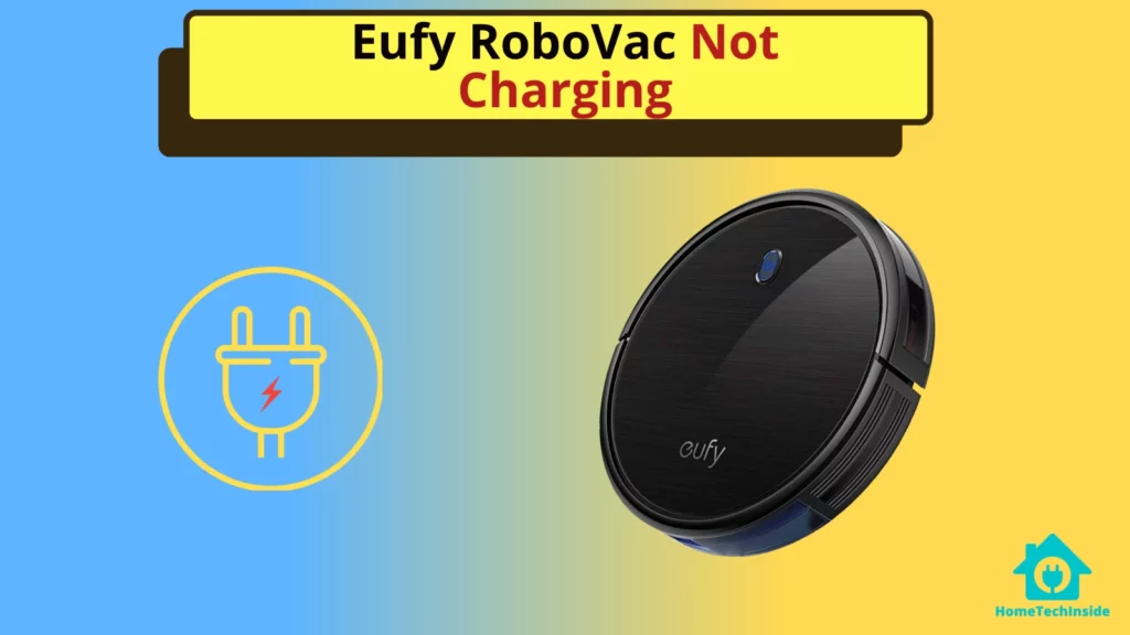why is my eufy robovac not charging